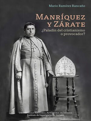 cover image of Manríquez y Zárate ¿Paladín del cristianismo o provocador?